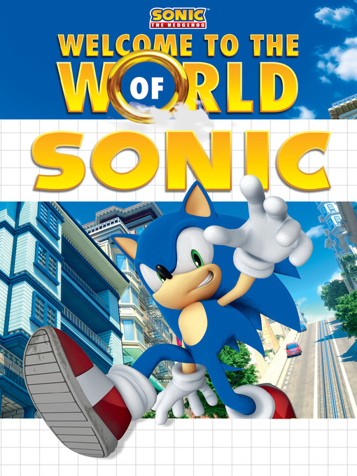 Title details for Welcome to the World of Sonic by Lloyd Cordill - Available